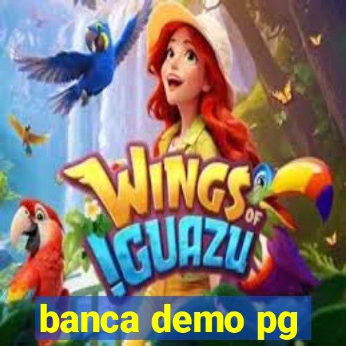 banca demo pg